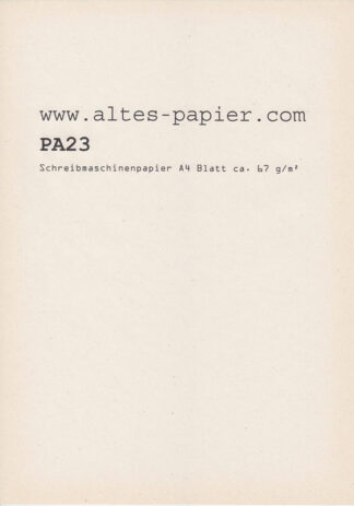 vergilbtes Schreibmaschinenpapier A4 Blatt PA23e